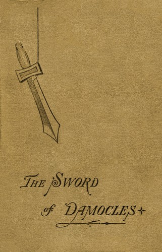 The Sword of Damocles: A Story of New York Life