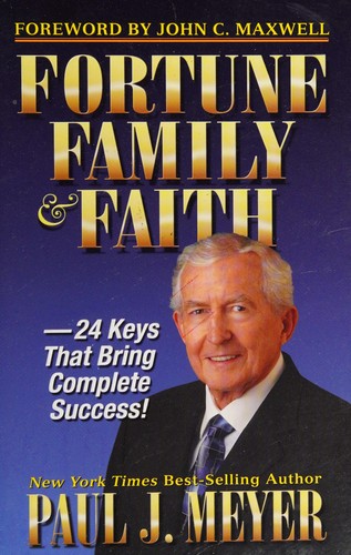 Fortune, family & faith
