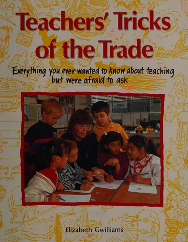 Teachers' Tricks of the Trade