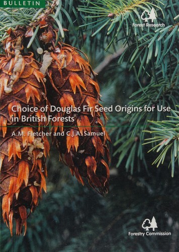 Choice of Douglas fir seed origins for use in British forests