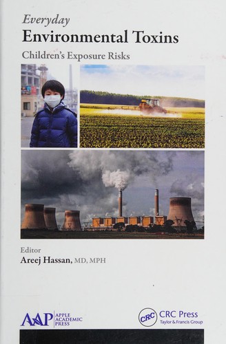 Everyday environmental toxins