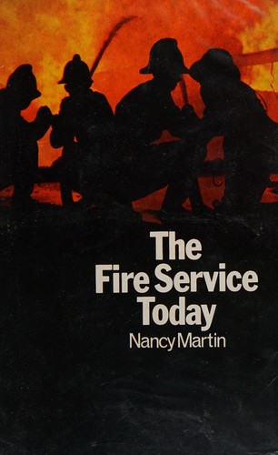 The fire service today