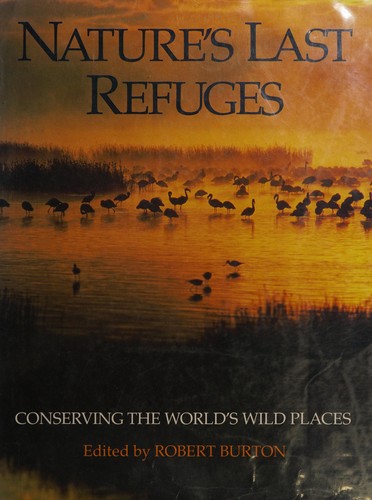 Nature's last refuges