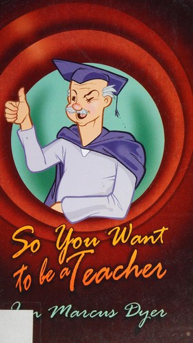 So you want to be a teacher