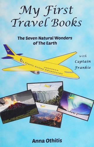 The seven natural wonders of the Earth