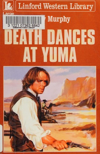 Death Dances at Yuma
