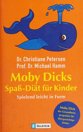 Moby Dicks Spaß-Diät für Kinder