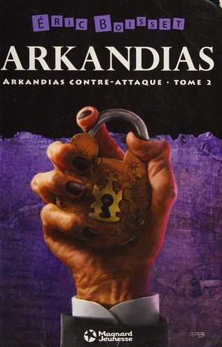 La trilogie d'Arkandias