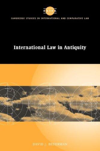 International Law in Antiquity (Cambridge Studies in International and Comparative Law)
