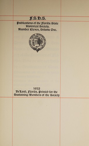 True relation of the hardships suffered by Governor Fernando de Soto & certain Portuguese gentlemen during the discovery of the province of Florida