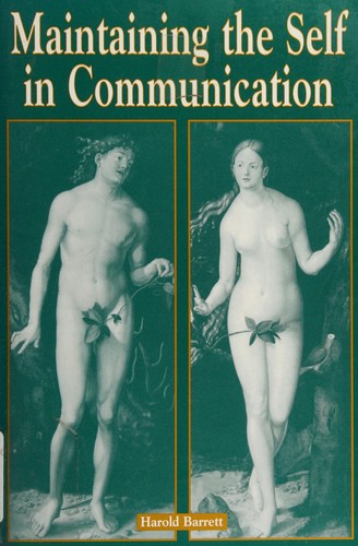 Maintaining the self in communication