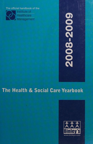 The health & social care yearbook 2008-2009