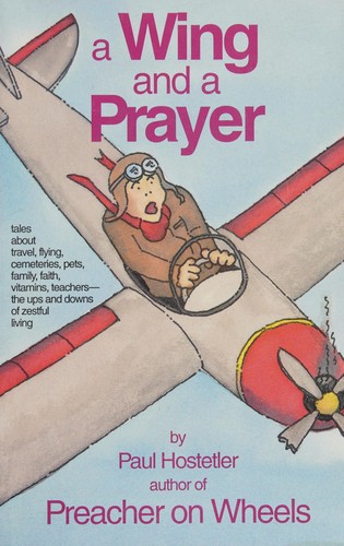 A Wing and A Prayer
