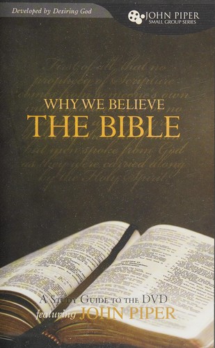 Why we believe the Bible