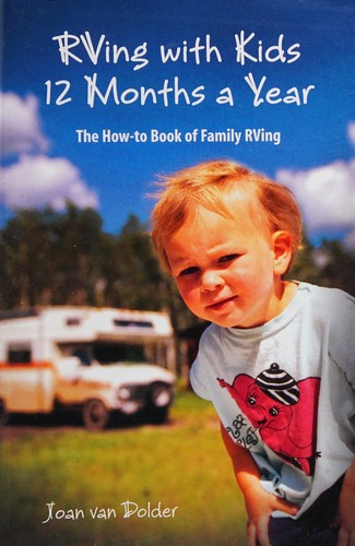 RVing with kids 12 months a year