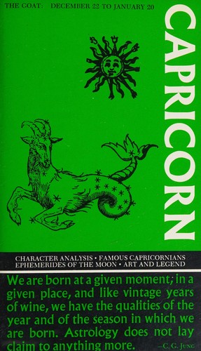 Capricorn, the goat: December 22 to January 20