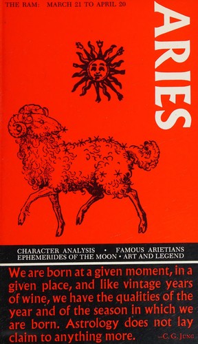 Aries, the ram, March 21 to April 20