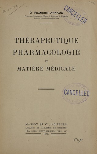 Thérapeutique, pharmacologie et matière médicale