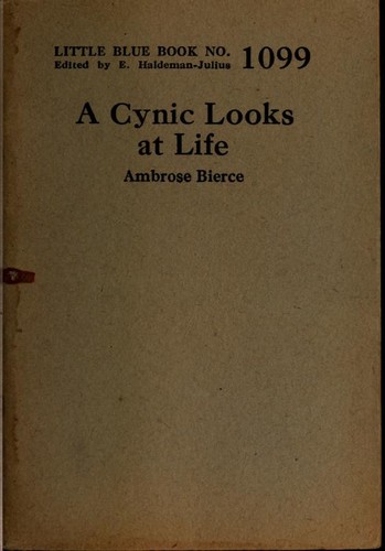 A Cynic Looks at Life