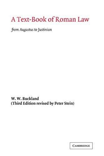A Text-Book of Roman Law