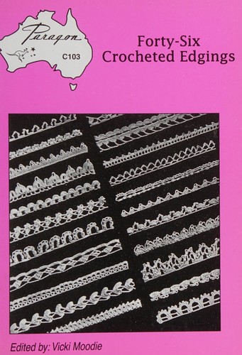 Forty-six crocheted edgings