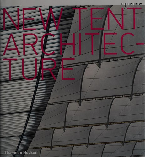 New Tent Architecture