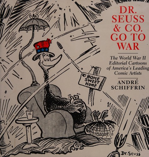 Dr. Seuss & Co. go to war