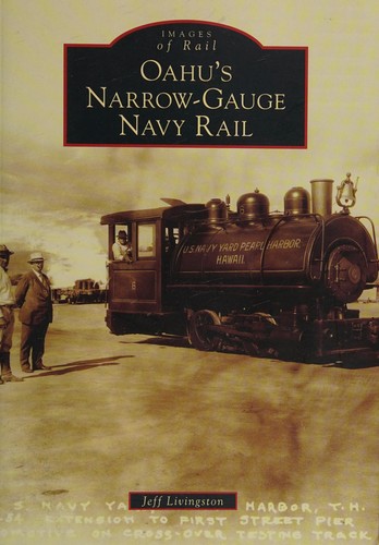 Oahu's narrow-gauge navy rail