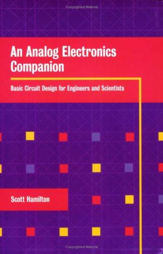 An Analog Electronics Companion