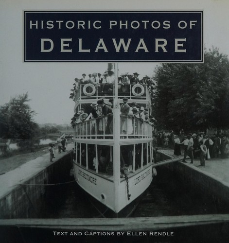 Historic photos of Delaware