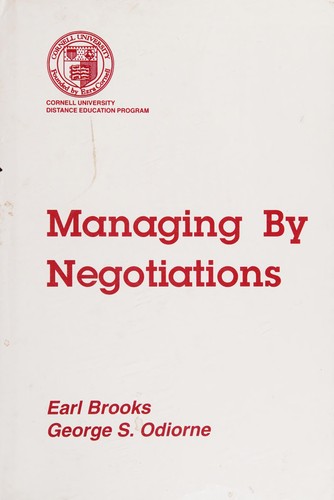 Managing By Negotiation