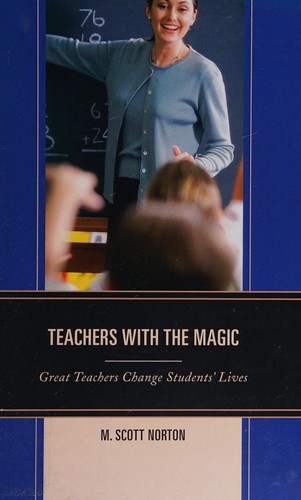 Teachers with the Magic