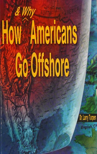 How and why Americans go offshore