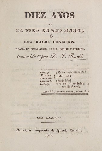 Diez años de la vida de una muger, o, Los malos consejos