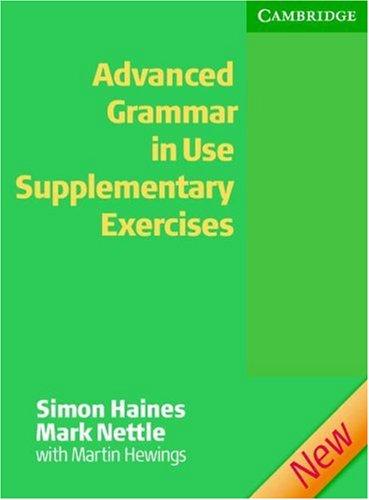 Advanced Grammar in Use Supplementary Exercises Without Answers