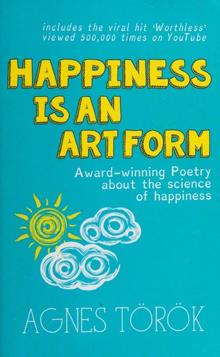 Happiness is an art form