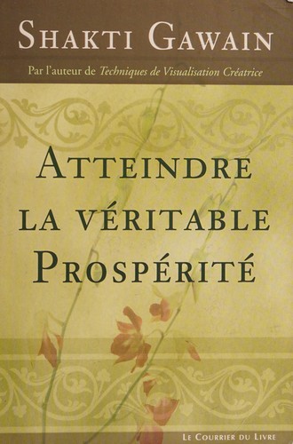 Atteindre la véritable prospérité