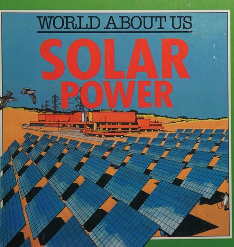 Solar Power (World About Us)