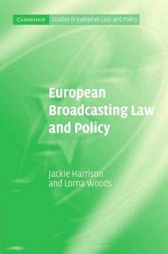 European Broadcasting Law and Policy