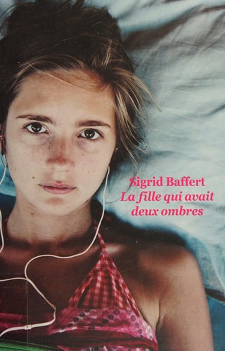 La fille qui avait deux ombres