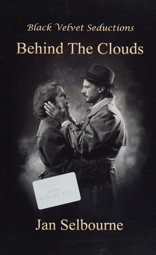 BEHIND THE CLOUDS