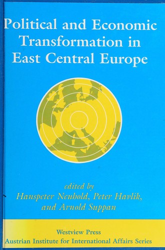 Political and economic transformation in East Central Europe