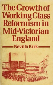 Growth of the Working Class Reformism in Mid-Victorian England