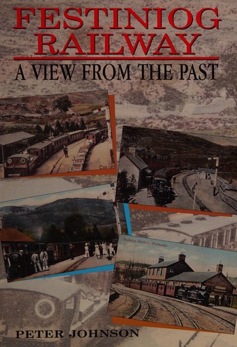 The Festiniog Railway