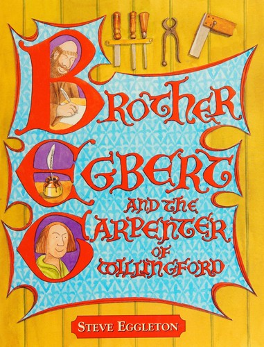 Brother Egbert and the carpenter of Willingford