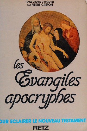 Les evangiles apocryphes