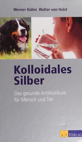 Kolloidales Silber