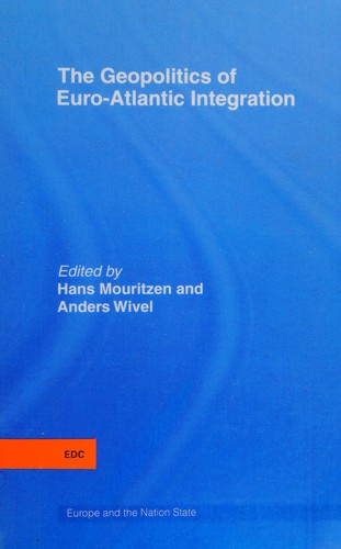 Geopolitics of Euro-Atlantic Integration