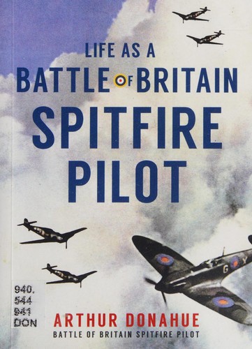 Life As a Battle of Britain Spitfire Pilot