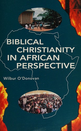 Biblical Christianity in African Perspective
